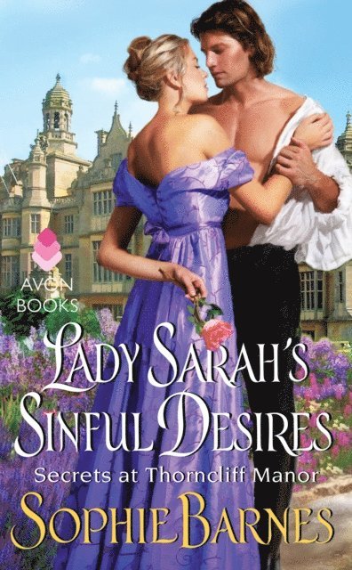 Sophie Barnes - Lady Sarah's Sinful Desires, E-bok
