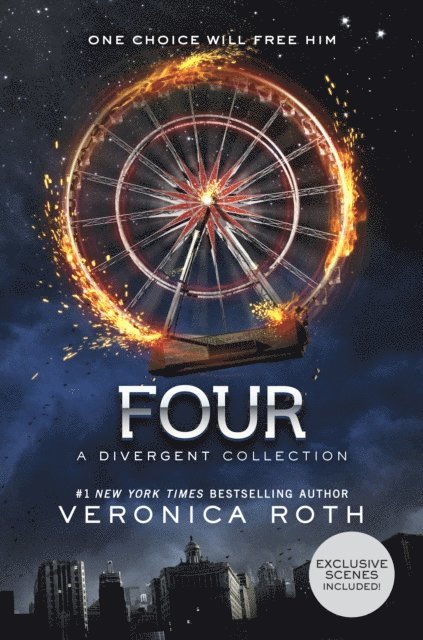 Veronica Roth - Four: A Divergent Collection, E-bok