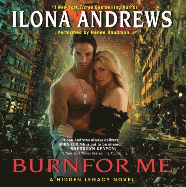 Ilona Andrews - Burn for Me, Ljudbok