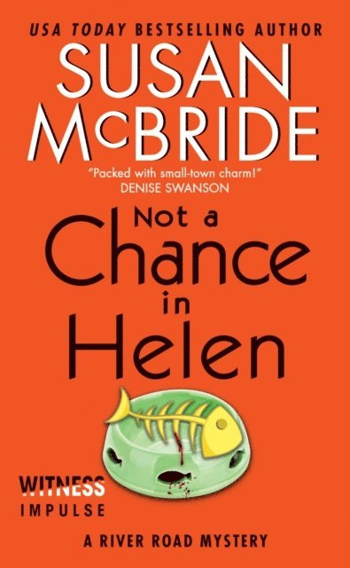 Susan McBride - Not a Chance in Helen, E-bok. Tillgänglighet: Lägg i varukorg