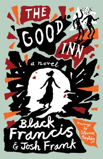 Josh Frank, Black Francis - Good Inn, E-bok