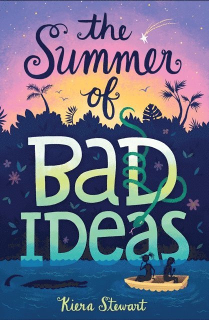 Kiera Stewart - Summer of Bad Ideas, E-bok