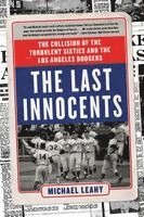Michael Leahy - The Last Innocents, Häftad