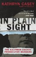 In Plain Sight