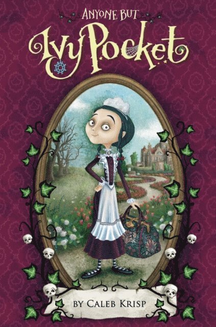 Caleb Krisp - Anyone but Ivy Pocket, E-bok