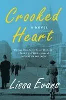 Lissa Evans - Crooked Heart, Häftad