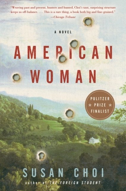 Susan Choi - American Woman, E-bok