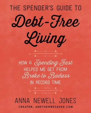 Anna Newell Jones - Spender's Guide to Debt-Free Living, E-bok