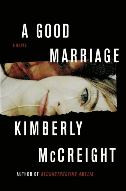 Kimberly McCreight - Good Marriage, E-bok
