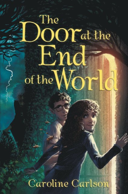Caroline Carlson - Door at the End of the World, E-bok