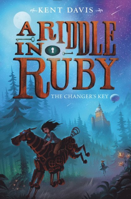 Kent Davis - Riddle in Ruby: The Changer's Key, E-bok