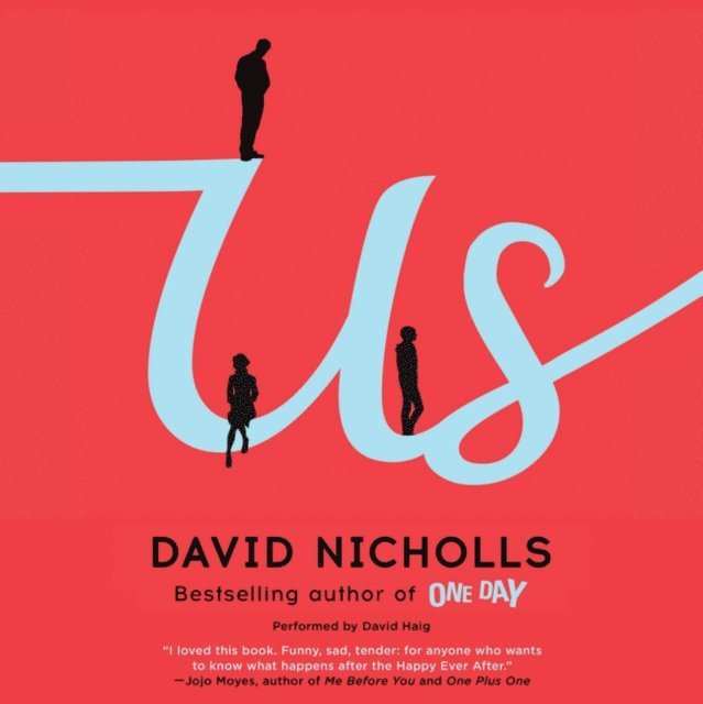 David Nicholls - Us, Ljudbok