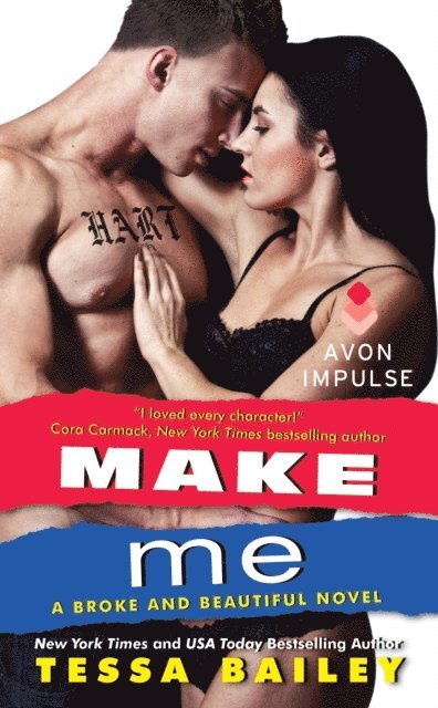 Tessa Bailey - Make Me, E-bok