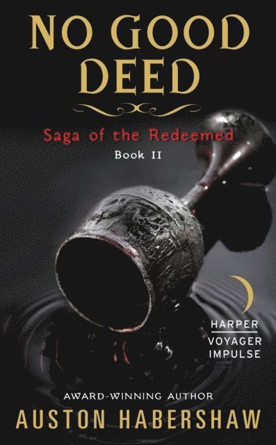Auston Habershaw - No Good Deed, E-bok