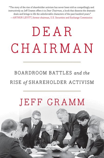 Jeff Gramm - Dear Chairman, Inbunden