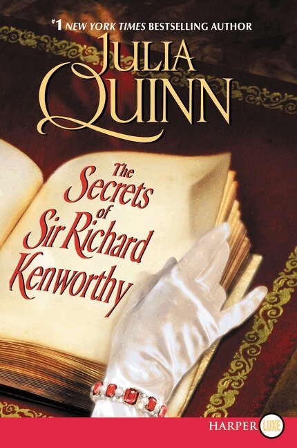 Julia Quinn - The Secrets of Sir Richard Kenworthy: A Smythe-Smith Quartet, Häftad