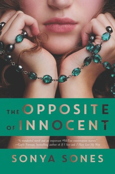 Sonya Sones - Opposite of Innocent, E-bok