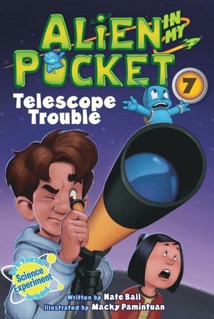 Nate Ball - Alien in My Pocket #7: Telescope Troubles, E-bok