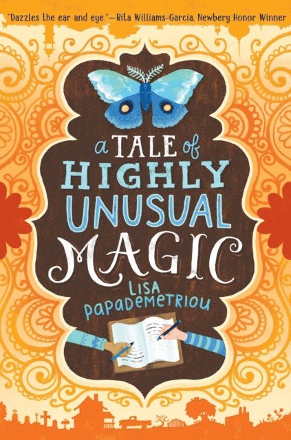 Lisa Papademetriou - Tale of Highly Unusual Magic, E-bok