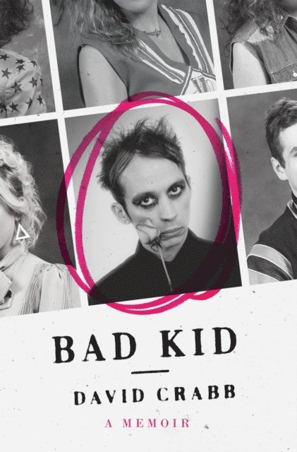 David Crabb - Bad Kid, E-bok