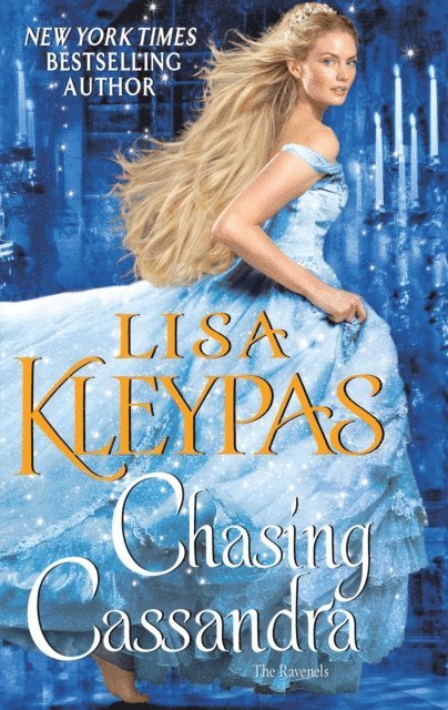 Lisa Kleypas - Chasing Cassandra, E-bok