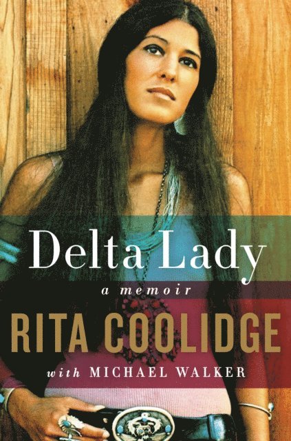 Michael Walker, Rita Coolidge - Delta Lady, E-bok