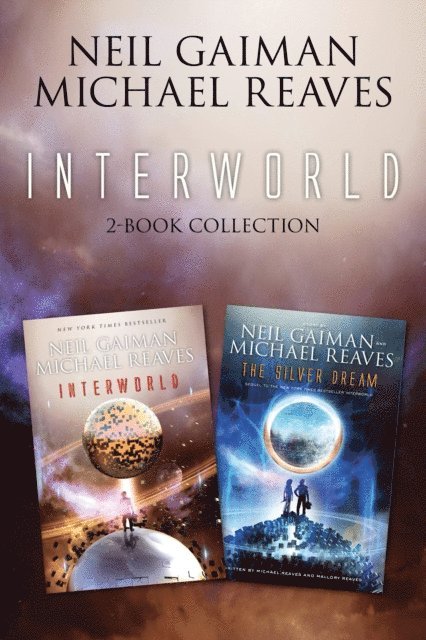 Michael Reaves, Neil Gaiman - InterWorld 2-Book Collection, E-bok