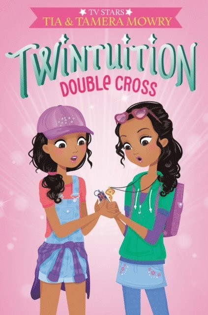 Tamera Mowry, Tia Mowry - Twintuition: Double Cross, E-bok. Tillgänglighet: Lägg i varukorg