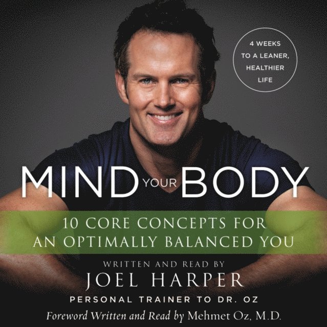 Joel Harper - Mind Your Body, Ljudbok