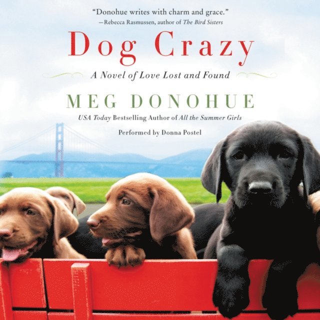 Meg Donohue - Dog Crazy, Ljudbok