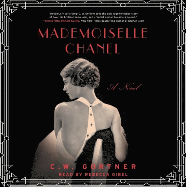 C. W. Gortner - Mademoiselle Chanel, Ljudbok