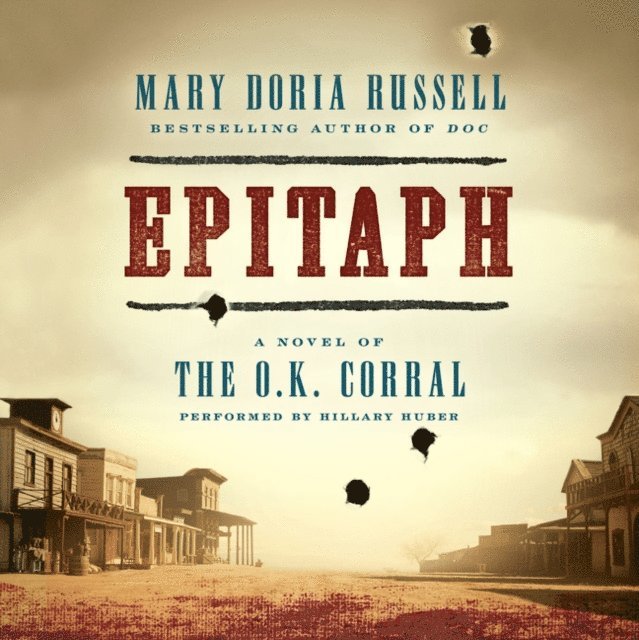 Mary Doria Russell - Epitaph, Ljudbok. Tillgänglighet: Lägg i varukorg