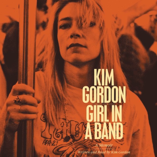Kim Gordon - Girl in a Band, Ljudbok