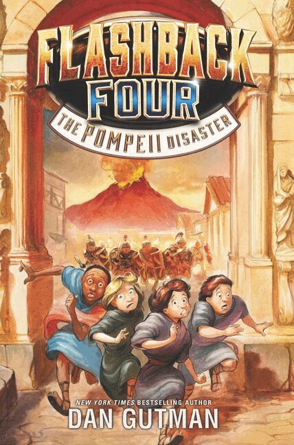 Dan Gutman - Flashback Four #3: The Pompeii Disaster, Häftad. Tillgänglighet: Lägg i varukorg