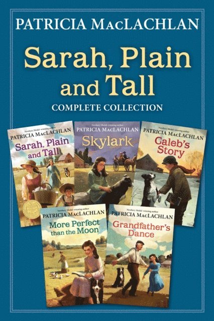 Patricia MacLachlan - Sarah, Plain and Tall Complete Collection, E-bok
