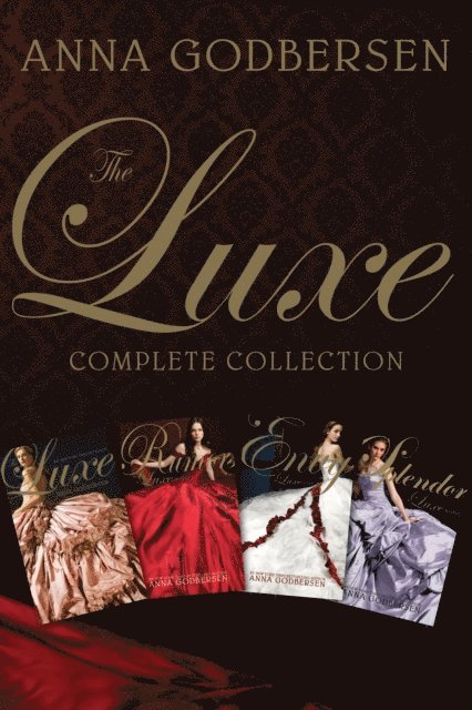 Anna Godbersen - Luxe Complete Collection, E-bok