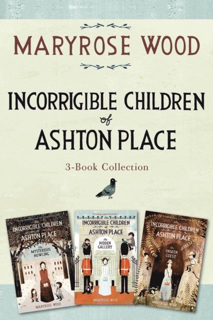 Maryrose Wood - Incorrigible Children of Ashton Place 3-Book Collection, E-bok