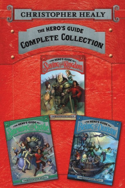 Christopher Healy - Hero's Guide Complete Collection, E-bok