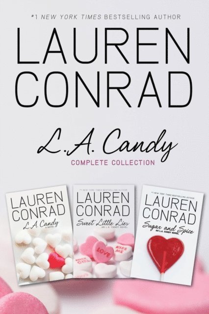 Lauren Conrad - L.A. Candy Complete Collection, E-bok