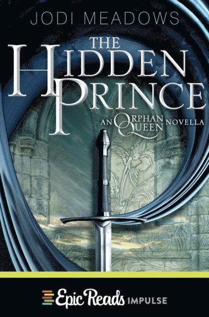 Jodi Meadows - Hidden Prince, E-bok