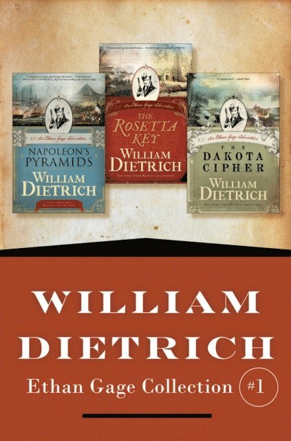 William Dietrich - William Dietrich's Ethan Gage Collection #1, E-bok