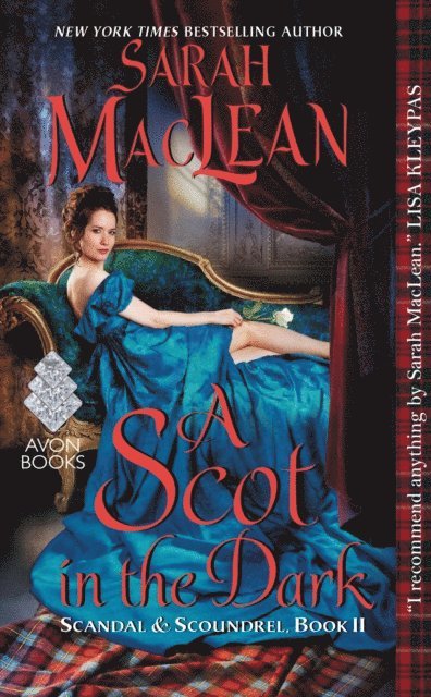 Sarah MacLean - Scot in the Dark, E-bok