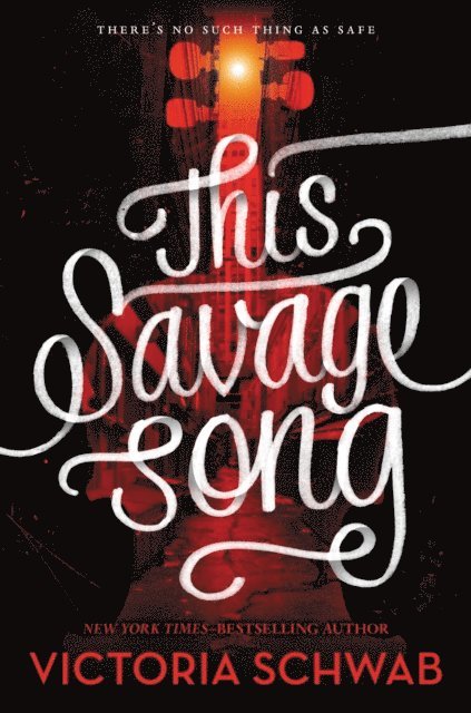 V. E. Schwab - This Savage Song, E-bok