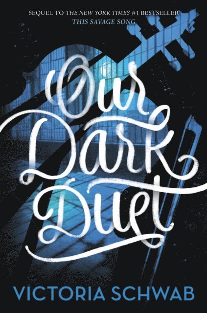 V. E. Schwab - Our Dark Duet, E-bok