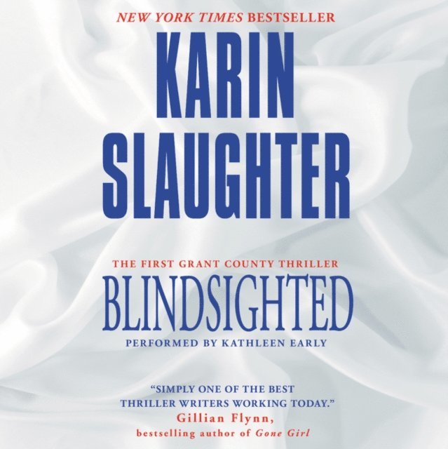 Karin Slaughter - Blindsighted, Ljudbok