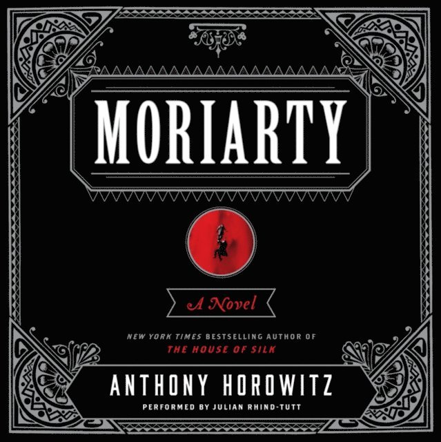 Anthony Horowitz - Moriarty, Ljudbok