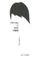 Jeff Garvin - Symptoms of Being Human, Häftad