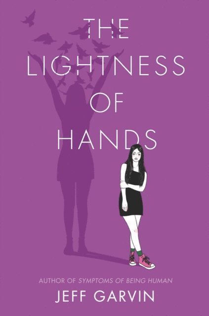 Jeff Garvin - Lightness of Hands, E-bok