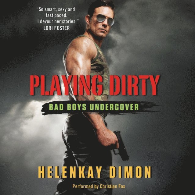 HelenKay Dimon - Playing Dirty, Ljudbok