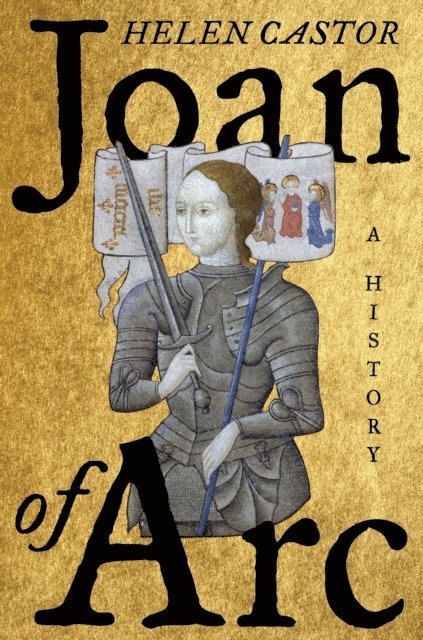 Helen Castor - Joan of Arc, E-bok